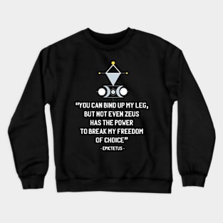 Stoic Quote from Epictetus Crewneck Sweatshirt